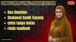 SHOLAWAT GAMBUS VIRAL 2025 – Suara Arab Asli yang Menyentuh Kalbu