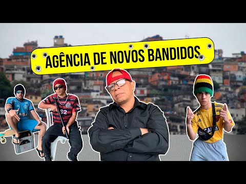 AGÊNCIA DE NOVOS BANDIDOS