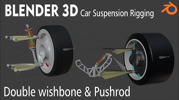 Blender 3D | Car Suspension Rigging | Double wishbone & Pushrod