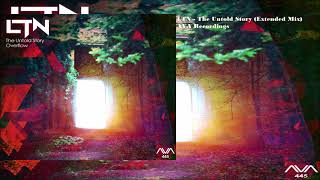 LTN - The Untold Story (Extended Mix)