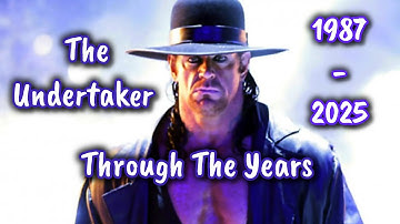 The Undertaker Through The Years (1987-2025)