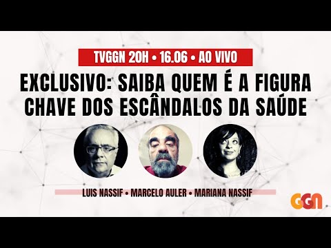 Vídeo: Jornal GGN - Saiba quem é a figura chave dos escândalos da saúde 