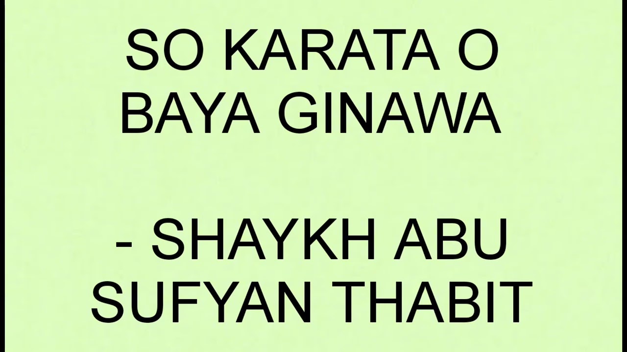 So Karata O Baya Ginawa Ago So Kabinasaan nyan - Shaykh Abu Sufyan Thabit