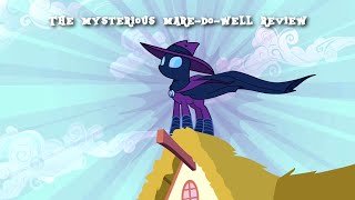 The Mysterious Mare Do Well Review