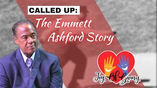 CALLED UP: The Emmett Ashford Story - Documentary by Ray Bell coming soon | Joy of Giving