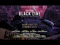 The Thin Black Line | Official Trailer