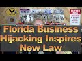 Florida Business Hijacking Inspires New Law