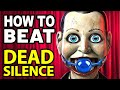 How to Beat the DEMON PUPPET in DEAD SILENCE