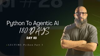 Learn Python *args, **kwargs, Nested if-else, loops, Lambda &amp; More | Full Tutorial | class 03/180