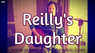 Video thumbnail of "Reilly's Daughter"