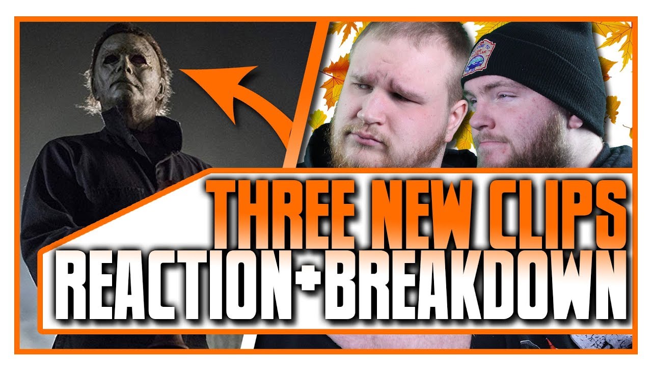 3 New HALLOWEEN (2018) Clips | REACTION + BREAKDOWN | Slash 'N Cast