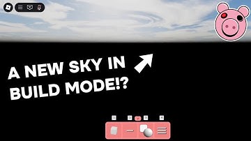 A NEW SKY IN BUILD MODE!? | Piggy Roblox