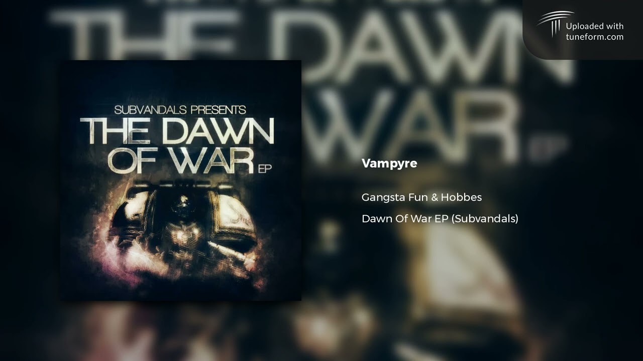 Gangsta Fun & Hobbes - Vampyre (Subvandals) [Dubstep]