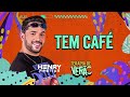 Tem caf  henry freitas terapia de vero