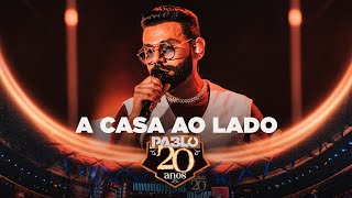 Watch Pablo A Casa Ao Lado video