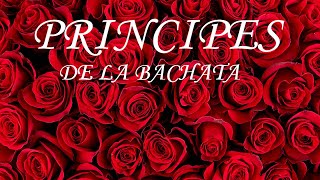 PRINCIPES DE LA BACHATA - AMOR IMPOSIBLE - (OFFICIAL AUDIO) BACHATA 2018