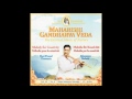 Gandharva Veda 13-16 hrs