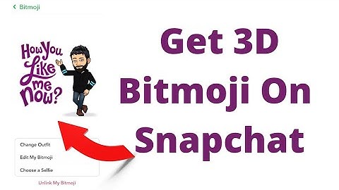 How To Get 3D Bitmoji On Snapchat||New Bitmoji Snapchat.