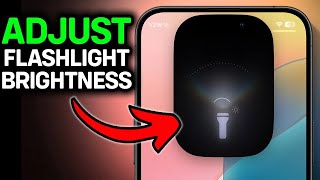iPhone 17 Pro Max पर फ्लैशलाइट की चमक कैसे समायोजित करें (केवल तरीका) screenshot 5