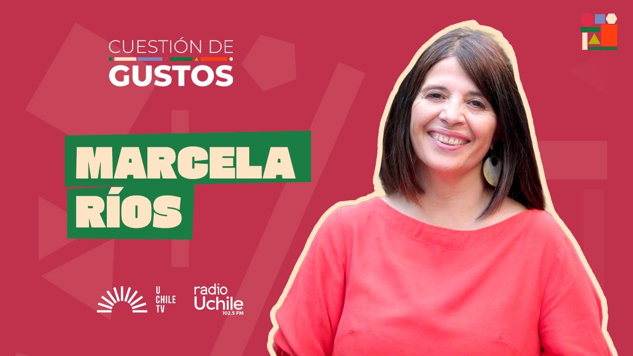 Cuestión de Gustos T03C07 - Marcela Ríos