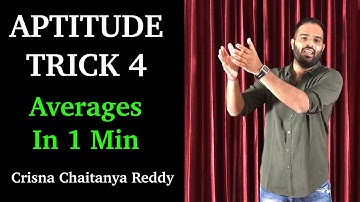 Aptitude Trick 4 | Averages | Crisna Chaitanya Reddy | Aptitude Create U | Shortcuts | One Min Trick