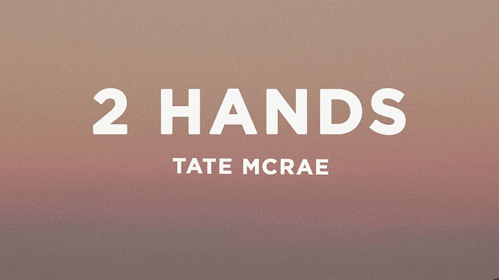 Tate McRae - 2 hands (Lyrics)