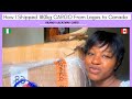 How I shipped My 180kg CARGO From Lagos to Canada 🇨🇦 | Shipping Secrets | Costs and More