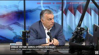 Orbán Viktor: Soros György fenyeget