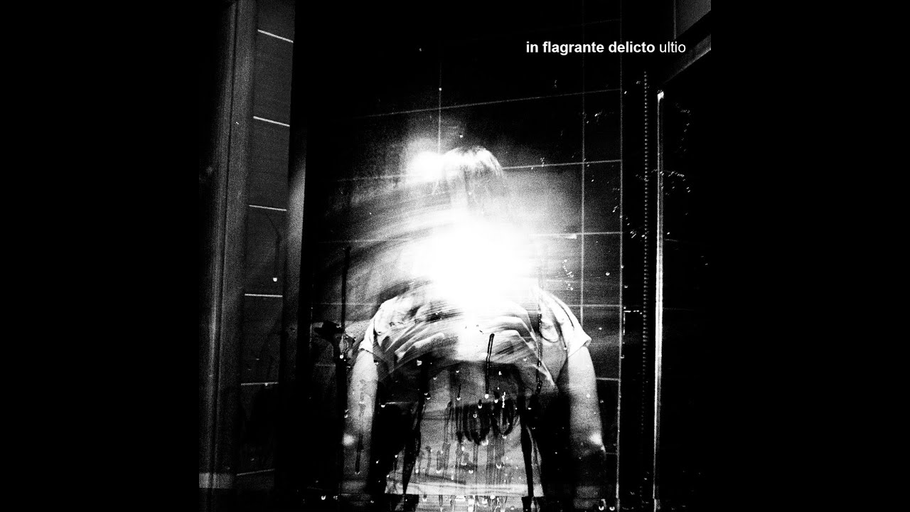 In Flagrante Delicto - Ultio (Full Album, 2013)