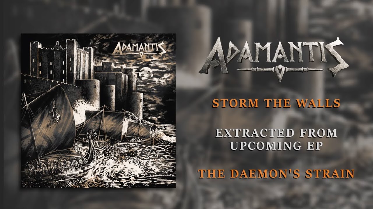 Adamantis - Storm The Walls (Official Video)
