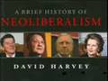 A Brief History of Neoliberalism by David Harvey 3/5