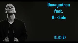 Oxxxymiron feat. Ar-Side - G.O.D (2008)