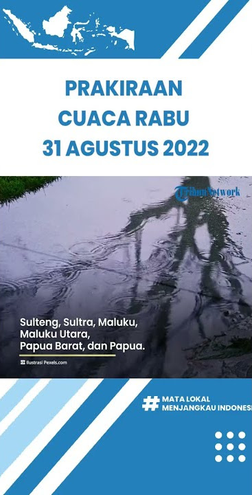 Prakiraan Cuaca Besok  BMKG 24 Wilayah Berpotensi Alami Hujan Lebat, Rabu 31 Agustus 2022