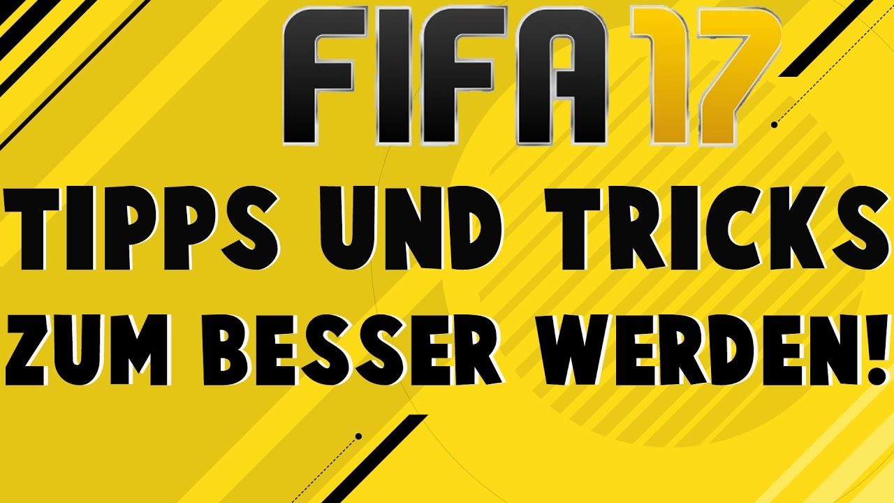 Fifa 17 Wie Man Besser Wird Tipps Und Tricks Anweisungen Taktiken Einstellen Hd Youtube