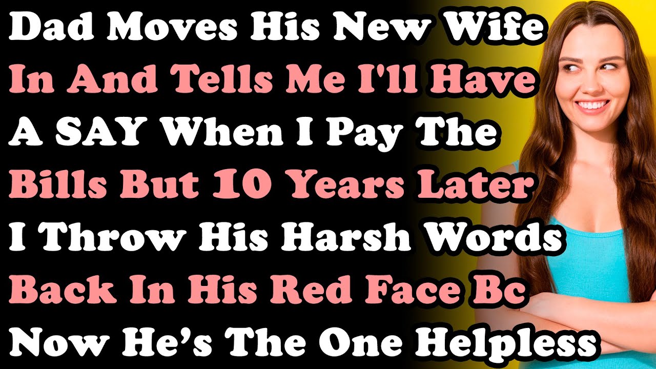 Отец переезжает к своей новой жене и говорит, что у меня будет право голоса, когда я буду платить...