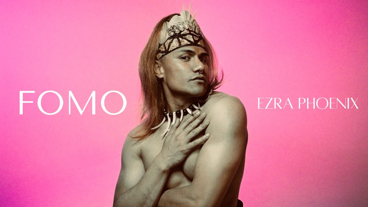 FOMO - Ezra Phoenix (Official Music Video)