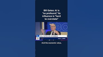 Bill Gates: AI is 