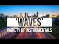 [MIX] Relaxing Chill Wavy Trap Hip Hop Instrumentals  'Waves' | Chuki Beats