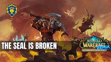 WoW Mists of Pandaria Remix | The Seal is Broken