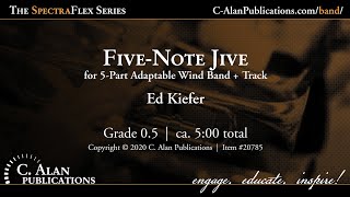 Five-Note Jive (5-Part Flex Band Gr. 0.5) - Ed Kiefer