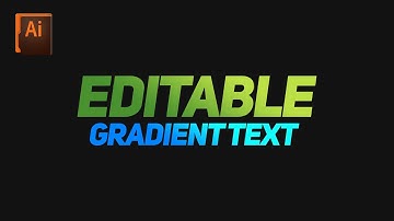 How to Add Gradient to Editable Text in Adobe illustrator CC