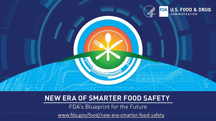 FDA New Era of Smarter Food Safety Tech-Enabled Traceability Video Series: Supply Chain Technology - DayDayNews