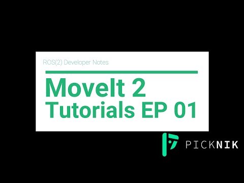 MoveIt 2 Tutorials Ep 01 Getting Started