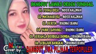 LAGU DANGDUT PILIHAN  ( Matahari Ku, Derita, Yank ) Dangdut Cover Orgen Tunggal by Novaliana