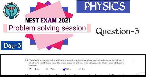 Nest Exam 2021 Problem solving sessions for Physics | Day 3 | Question-3 |