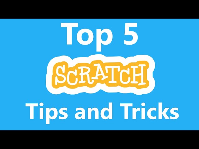 MUST WATCH, Scratch tutorials