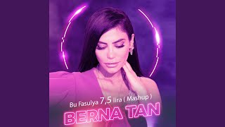 Bu Fasulya 7,5 Lira / Bir Dalda İki Kiraz / Sallasana Sallasana Mendilini (Mashup)