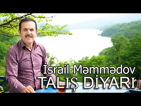 İsrail Məmmədov – Talış Diyarı 2023 (Official Music Video)