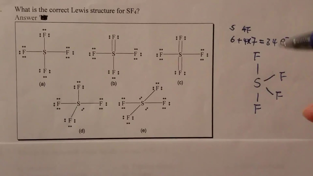 What is the correct Lewis structure for SF4? 