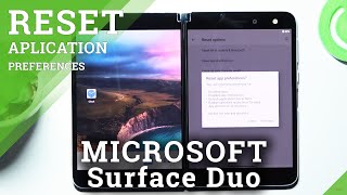 How to Reset App Preferences on MICROSOFT Surface Duo - Restore App Preferences screenshot 5